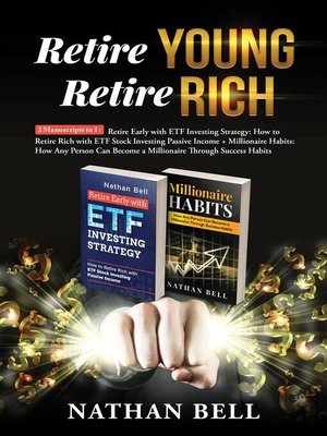 cover image of Retire Young Retire Rich--2 Manuscripts in 1